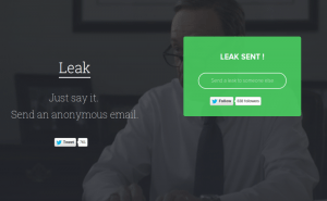 Leak Personal Stuff to Whomever Anonymously